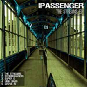 FLAC iPassenger - The Streams EP