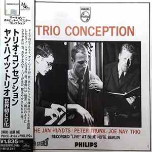 FLAC The Jan Huydts / Peter Trunk / Joe Nay Trio - Trio Conception
