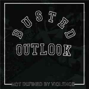 FLAC Busted Outlook - Not defined by violence