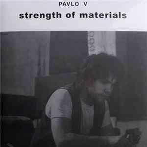FLAC Pavlo V - Strength Of Materials