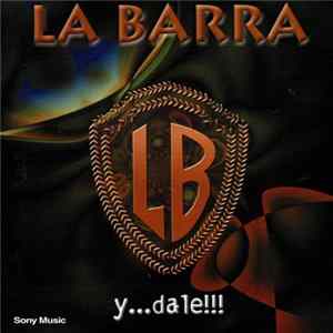 FLAC La Barra - Y Dale!!