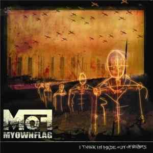 FLAC My Own Flag - I Think I'm Made Out Of Robots