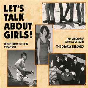 FLAC Various - Let's Talk About Girls - Music From Tucson 1964-1968