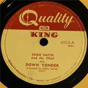 FLAC Eddie Smith And The Chief - Down Yonder / Sweet Bunch Of Daisies, Over The Waves, Medley