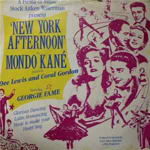 FLAC Mondo Kané Featuring Dee Lewis And Coral Gordon With Guest Star Georgie Fame - New York Afternoon