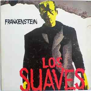 FLAC Los Suaves - Frankenstein