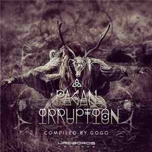 FLAC Gogo - Pagan Irruption