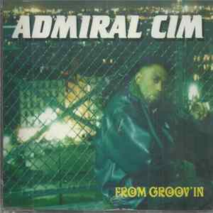 FLAC Admiral Cim - From Groov'in