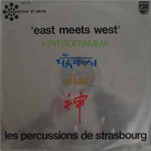FLAC Les Percussions De Strasbourg - East Meets West