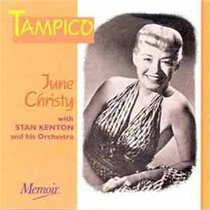 FLAC June Christy With Stan Kenton And His Orchestra - Tampico
