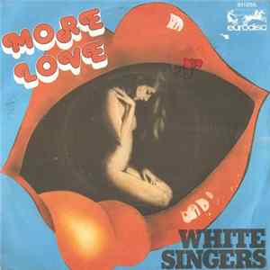 FLAC White Singers - More Love