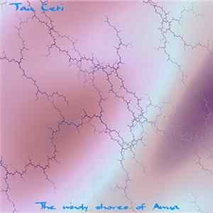 FLAC Tau Ceti - The Windy Shores Of Awua