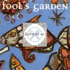 FLAC Fool's Garden - Dish Of The Day
