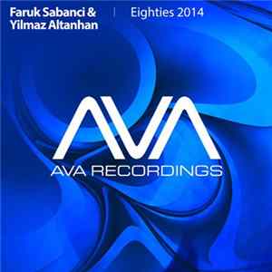 FLAC Faruk Sabanci & Yilmaz Altanhan - Eighties 2014