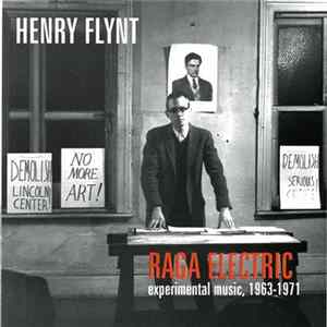FLAC Henry Flynt - Raga Electric
