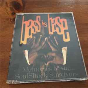 FLAC Bass Is Base - Memories Of The Soulshack Survivors