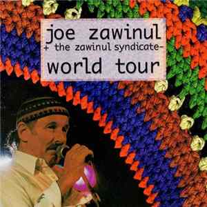 FLAC Joe Zawinul & The Zawinul Syndicate - World Tour