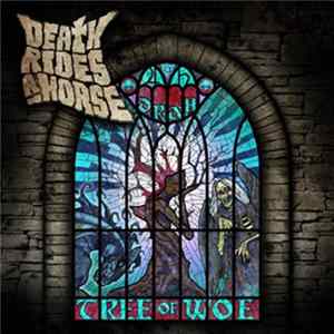 FLAC Death Rides A Horse - Tree Of Woe