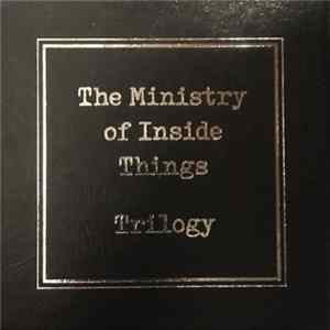FLAC The Ministry Of Inside Things - Trilogy