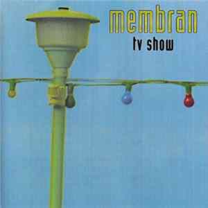 FLAC Membran - Tv Show