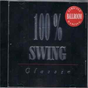 FLAC Various - 100% Swing Classic