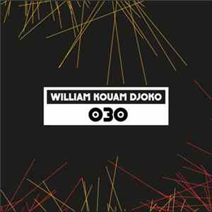 FLAC William Kouam Djoko - Dekmantel Podcast 030