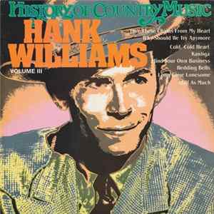 FLAC Hank Williams - History Of Country Music Volume III