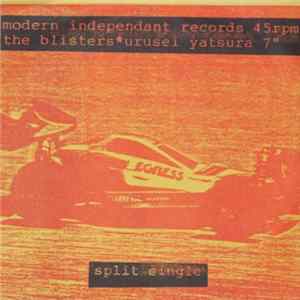 FLAC The Blisters / Urusei Yatsura - Split Single