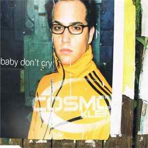 FLAC Cosmo Klein - Baby Don't Cry