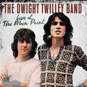 FLAC Dwight Twilley Band - Live At The Main Point