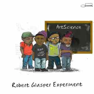 FLAC Robert Glasper Experiment - Artscience