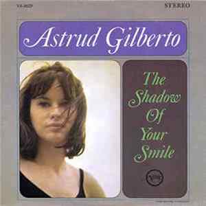 FLAC Astrud Gilberto - The Shadow Of Your Smile