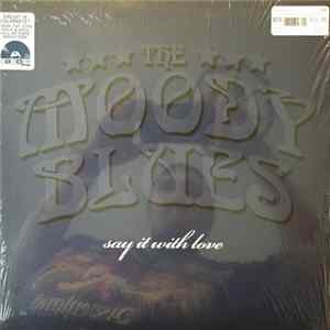 FLAC The Moody Blues - Say It With Love