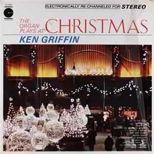 FLAC Ken Griffin - The Organ Plays At Christmas