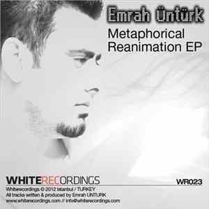 FLAC Emrah Üntürk - Metaphorical Reanimation EP