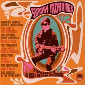 FLAC Banana's Grapes Bunker Undersound, Phil Pace, Dan Imposter, The Spyders from Marseille, Nelly & Manu, Pleasures , Kino, John Peter & Pascaloo, Kino & John Peter, Sonic Polo, Cedric & Michel, The Zebraskies, Kino & Diego, Doc Vinegar - Sunday Morning, 11 f