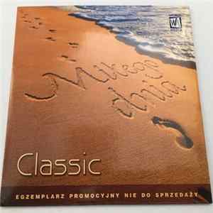 FLAC Classic - Milego Dnia