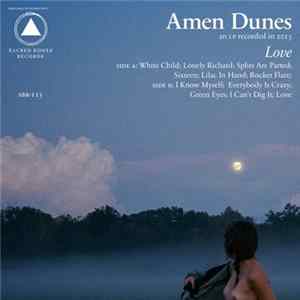 FLAC Amen Dunes - Love