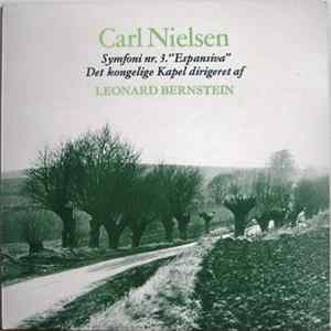 FLAC Carl Nielsen, Det Kongelige Kapel Dirigeret Af Leonard Bernstein - Symfoni Nr. 3. "Espansiva"