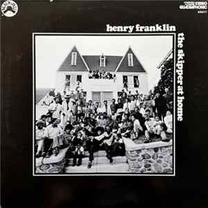 FLAC Henry Franklin - The Skipper At Home