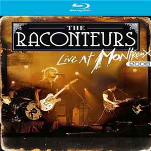 FLAC The Raconteurs - Live At Montreux 2008