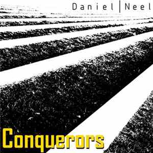 FLAC Daniel Neel - Conquerors EP