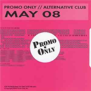 FLAC Various - Promo Only // Alternative Club May 08