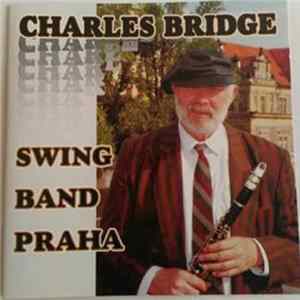 FLAC Charles Bridge Swing Band - Charles Bridge Swing Band Praha
