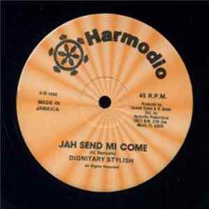 FLAC Dignitary Stylish - Jah Send Mi Come