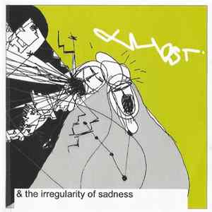 FLAC X Host - & The Irregularity Of Sadness