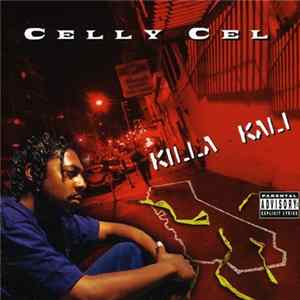 FLAC Celly Cel - Killa Kali