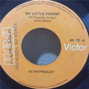 FLAC Elvis Presley - My Little Friend - Kentucky Rain