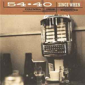 FLAC 54-40 - Since When