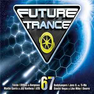 FLAC Various - Future Trance 67